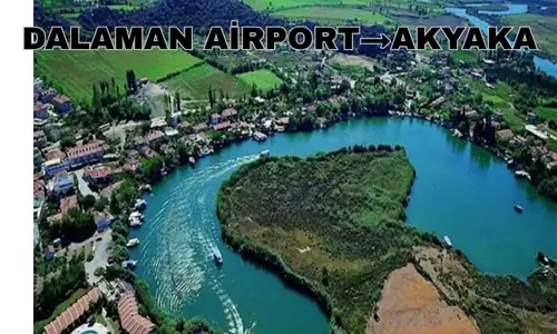 Dalaman Airport to Akyaka