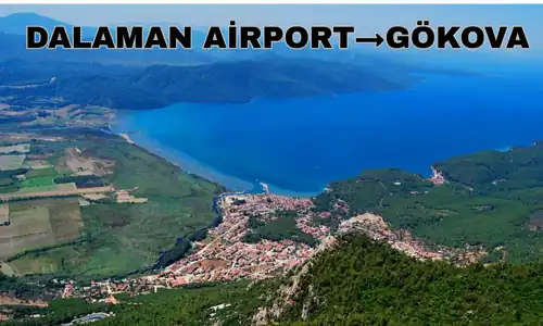 Dalaman Airport to Gökova