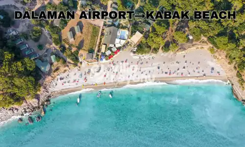 Dalaman Airport to Kabak Beach